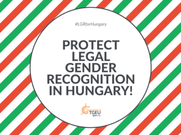 Text 'Protect legal gender recognition in Hungary', accompanied by the TGEU logo and hashtag 'LGRforHungary', set against a background of diagonal lines in the colors of the Hungarian flag.