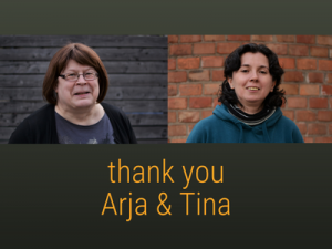 Photos of Arja Voipio and Tina Orban above the text 'thank you Arja & Tina' 